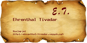Ehrenthal Tivadar névjegykártya